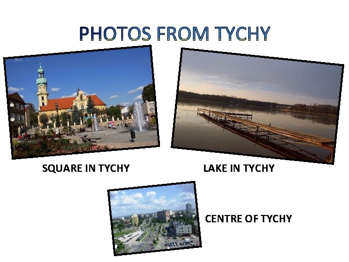 SQUARE IN TYCHY LAKE IN TYCHY CENTRE OF TYCHY 