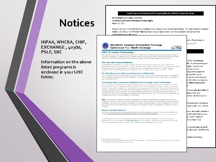 Notices HIPAA, WHCRA, CHIP, EXCHANGE , 403(b), PSLF, SBC Information on the above listed