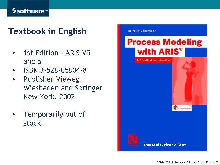 Textbook in English • • 1 st Edition – ARIS V 5 and 6