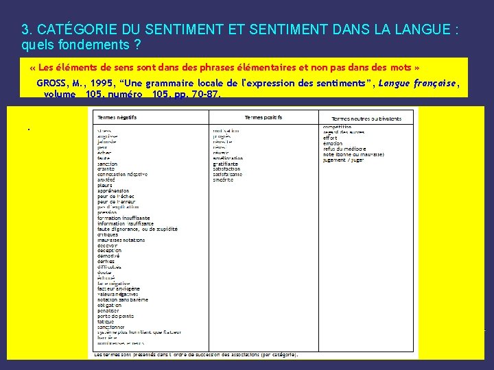 3. CATÉGORIE DU SENTIMENT ET SENTIMENT DANS LA LANGUE : quels fondements ? «
