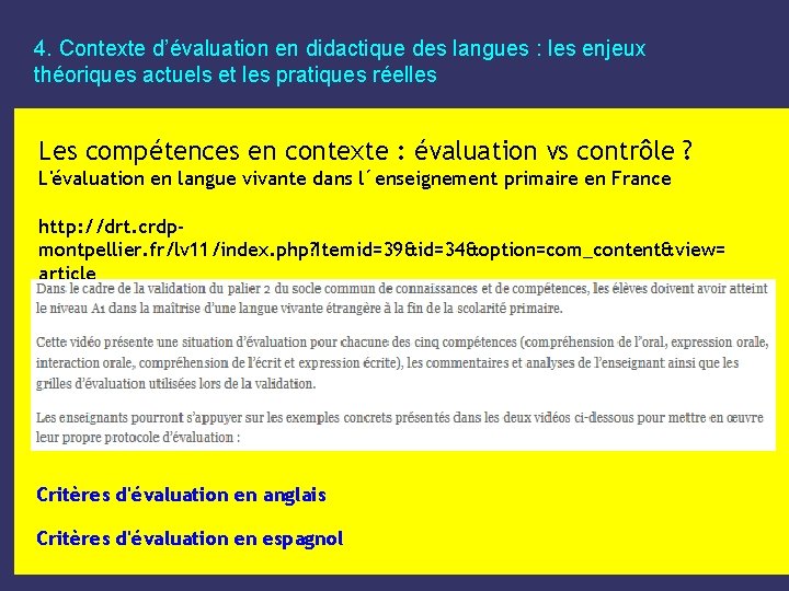 4. Contexte d’évaluation en didactique des langues : les enjeux théoriques actuels et les