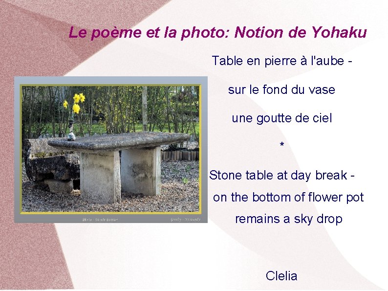 Le poème et la photo: Notion de Yohaku Table en pierre à l'aube sur