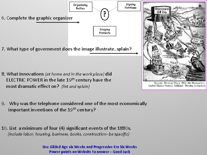 6. Complete the graphic organizer 7. What type of government does the image illustrate.