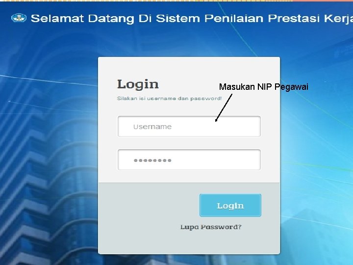 Masukan NIP Pegawai 