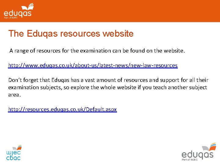The Eduqas resources website A range of resources for the examination can be found