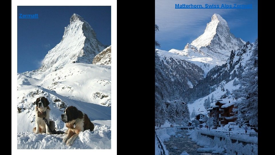 Matterhorn, Swiss Alps Zermatt 