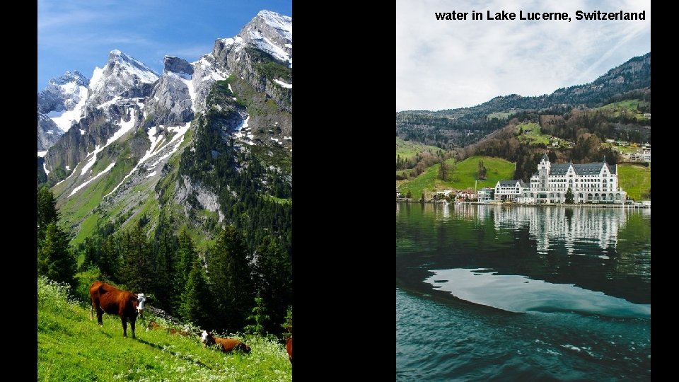  water in Lake Lucerne, Switzerland 