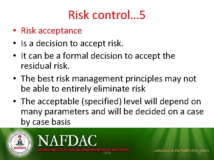 Accepting Risk Definition APPLICATION OF QUALITY RISK MANAGEMENT IN PHARMACEUTICAL MANUFACTURING