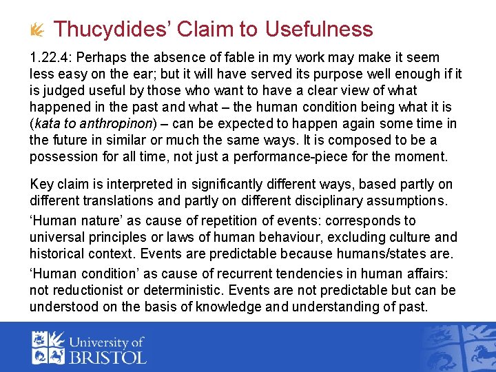 Thucydides’ Claim to Usefulness 1. 22. 4: Perhaps the absence of fable in my Thucydides’ Claim to Usefulness 1. 22. 4: Perhaps the absence of fable in my