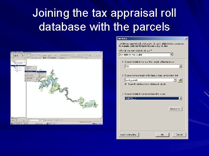 Joining the tax appraisal roll database with the parcels 