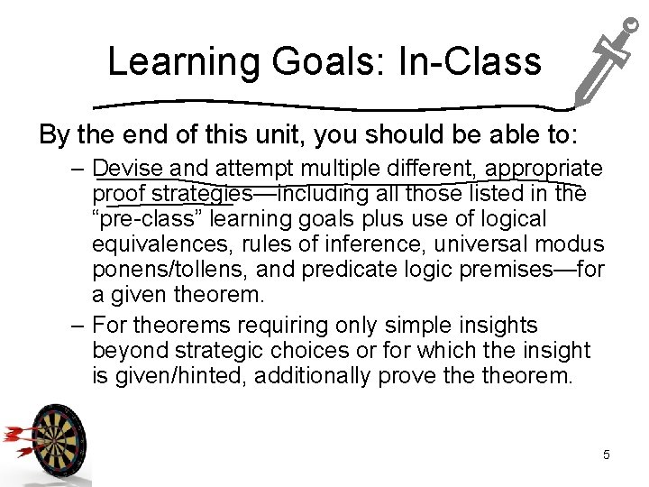 Learning Goals: In-Class By the end of this unit, you should be able to: