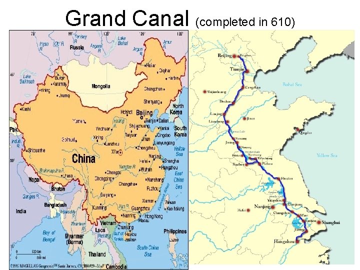 Grand Canal (completed in 610) 