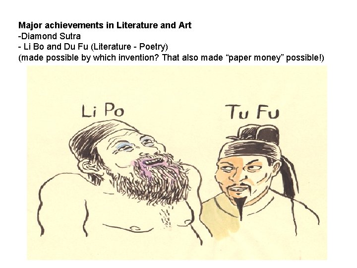 Major achievements in Literature and Art -Diamond Sutra - Li Bo and Du Fu