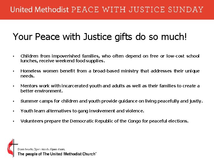 Your Peace with Justice gifts do so much! • Children from impoverished families, who
