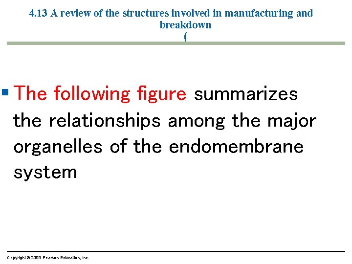 4. 13 A review of the structures involved in manufacturing and breakdown ( § 4. 13 A review of the structures involved in manufacturing and breakdown ( §