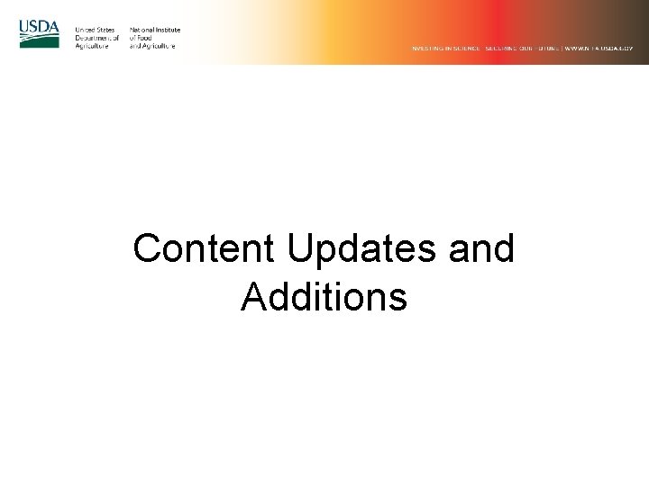 Content Updates and Additions Content Updates and Additions