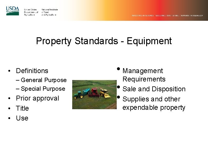 Property Standards - Equipment • Definitions – General Purpose – Special Purpose • Prior Property Standards - Equipment • Definitions – General Purpose – Special Purpose • Prior