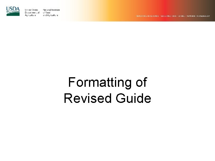 Formatting of Revised Guide Formatting of Revised Guide
