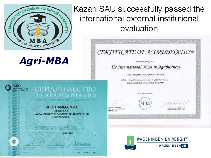 Kazan SAU successfully passed the international external institutional evaluation Agri-MBA 