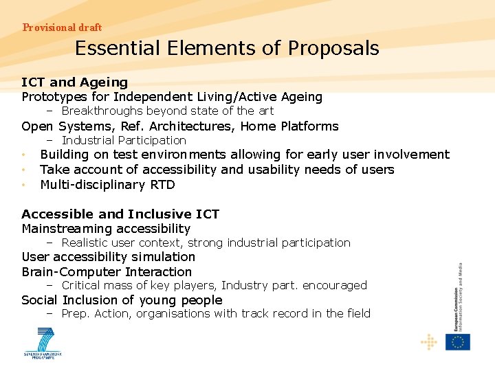 Provisional draft Essential Elements of Proposals ICT and Ageing Prototypes for Independent Living/Active Ageing