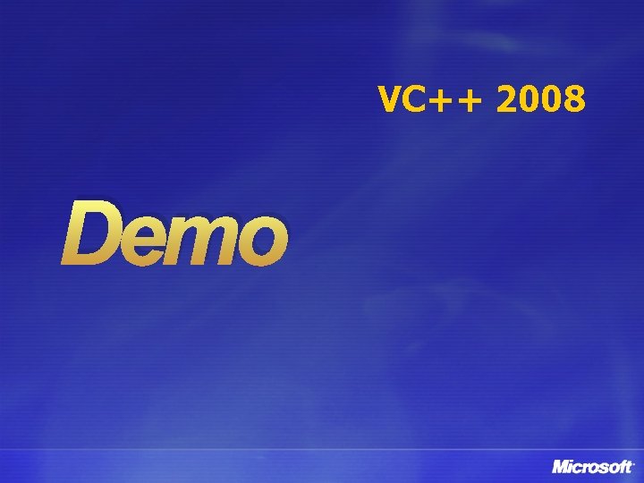 VC++ 2008 Demo 