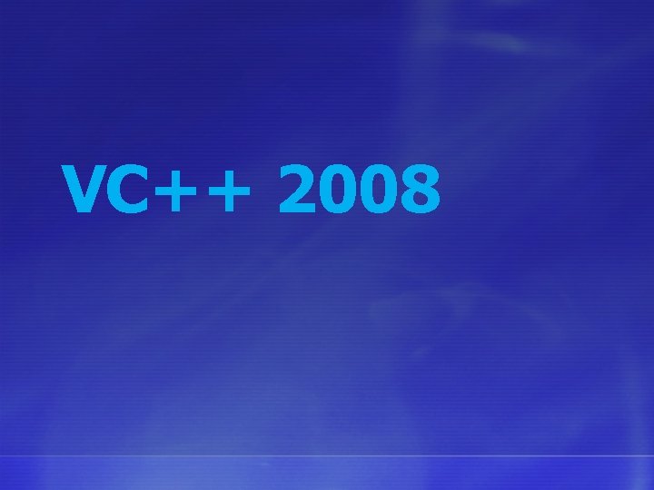 VC++ 2008 