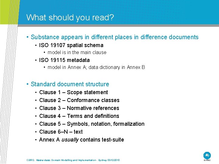 What should you read? • Substance appears in different places in difference documents •