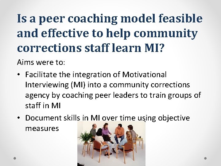 Is a peer coaching model feasible and effective to help community corrections staff learn