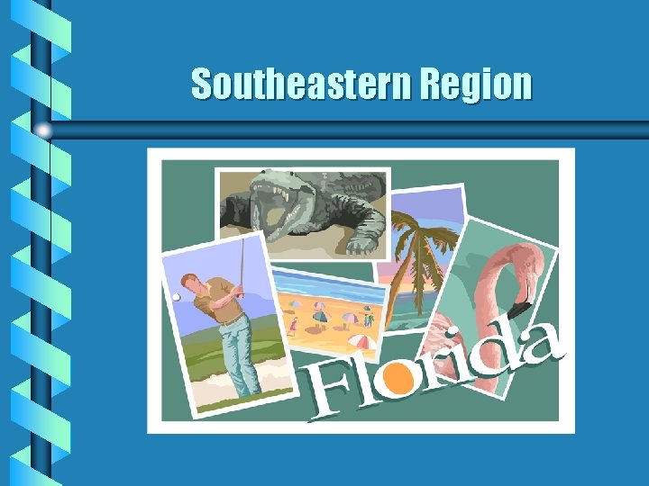 Southeastern Region 