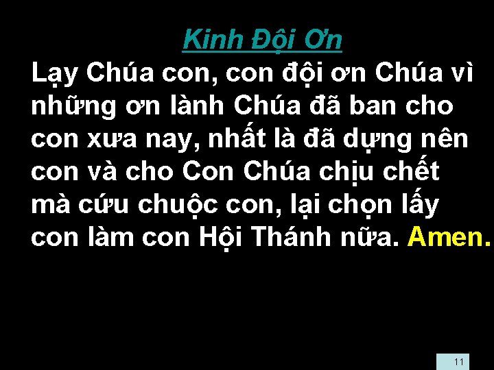  • Kinh Đội Ơn • Lạy Chúa con, con đội ơn Chúa vì