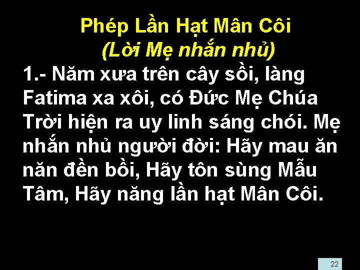  • Phép Lần Hạt Mân Côi • (Lời Mẹ nhắn nhủ) • 1.