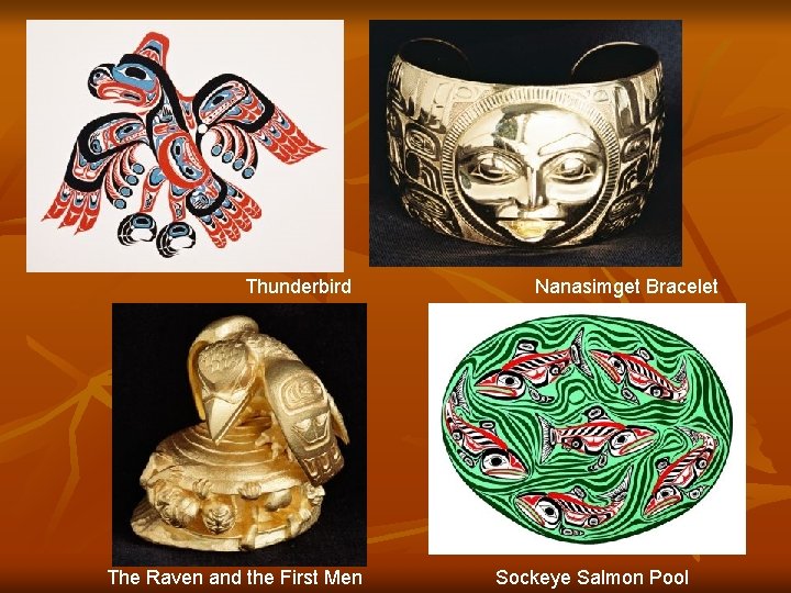 Thunderbird Nanasimget Bracelet Thunderbird The Raven and the First Men Sockeye Salmon Pool 