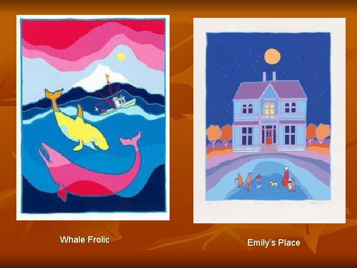 Whale Frolic Emily’s Place 