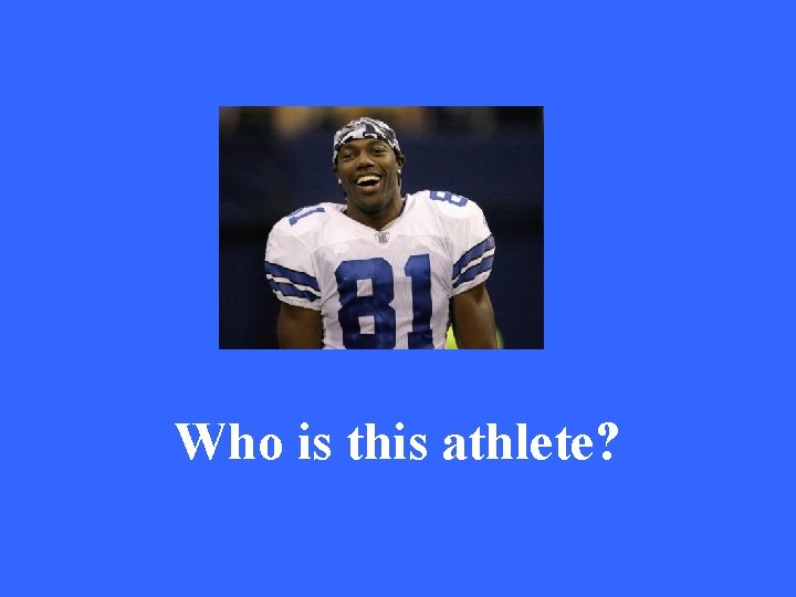 Who is this athlete? 