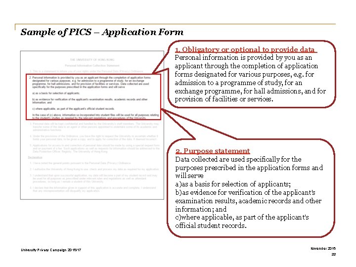 Sample of PICS – Application Form 1. Obligatory or optional to provide data Personal