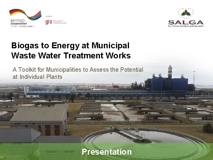 Biogas to Energy at Municipal Waste Water Treatment Works A Toolkit for Municipalities to