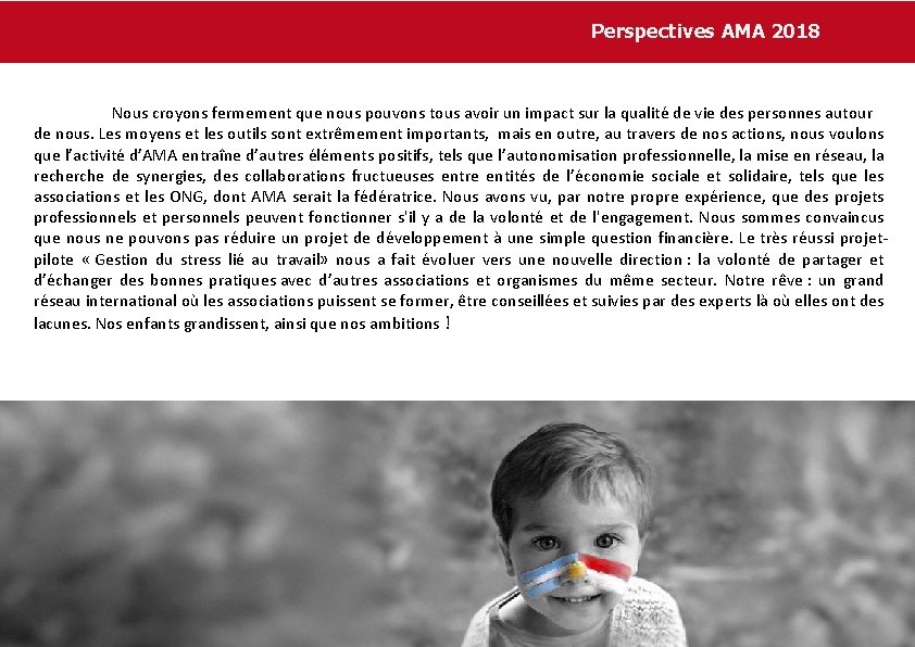 Perspectives AMA 2018 Nous croyons fermement que nous pouvons tous avoir un impact sur
