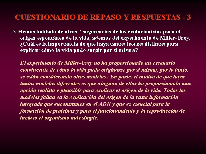 CUESTIONARIO DE REPASO Y RESPUESTAS - 3 5. Hemos hablado de otras 7 sugerencias