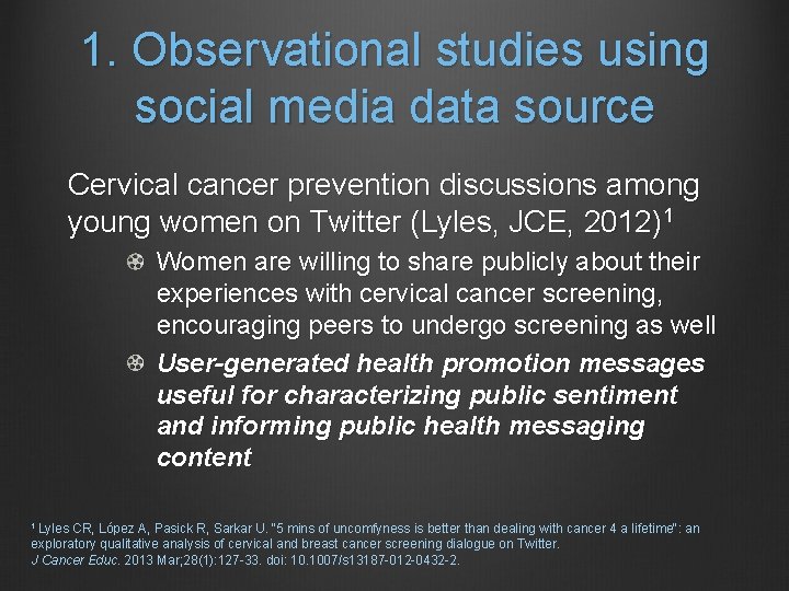 1. Observational studies using social media data source Cervical cancer prevention discussions among young