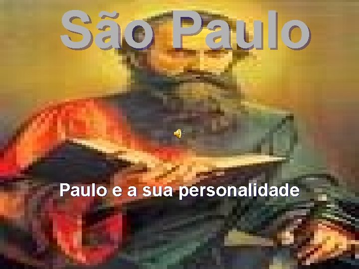São Paulo e a sua personalidade 