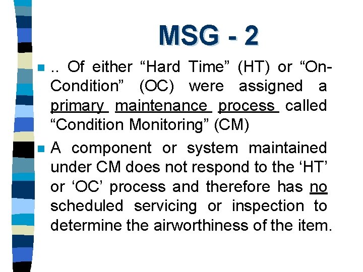 MSG - 2 n n . . Of either “Hard Time” (HT) or “On.