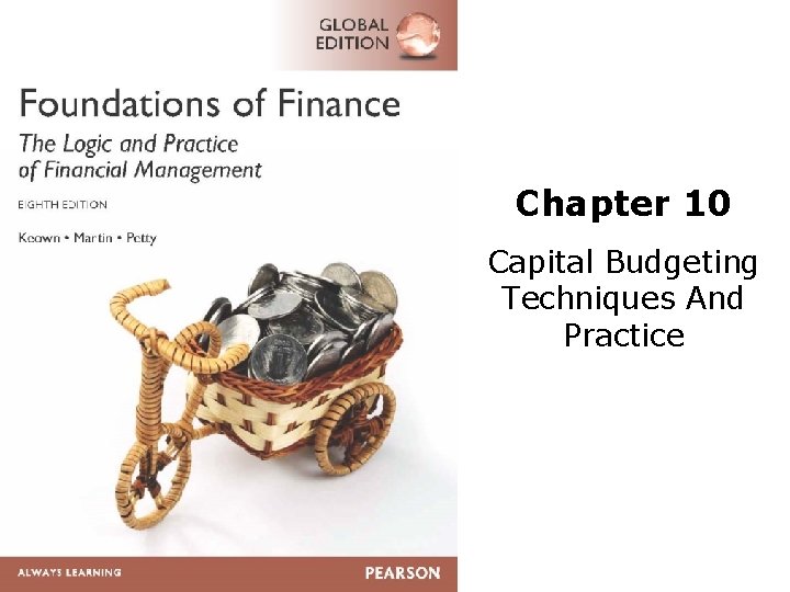 Chapter 10 Capital Budgeting Techniques And Practice 