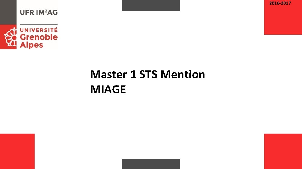 2016 -2017 Master 1 STS Mention MIAGE 