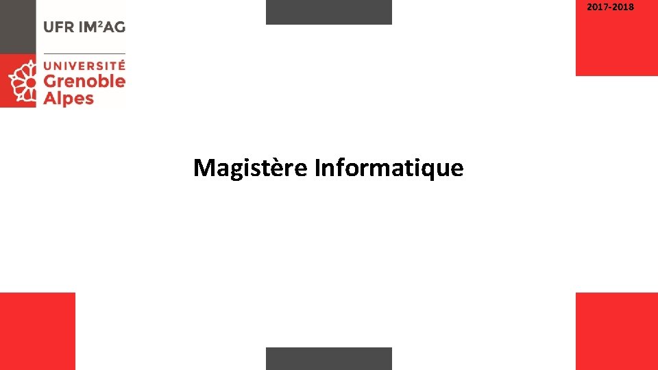 2017 -2018 Magistère Informatique 