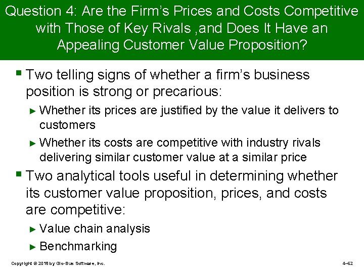 Question 4: Are the Firm’s Prices and Costs Competitive with Those of Key Rivals