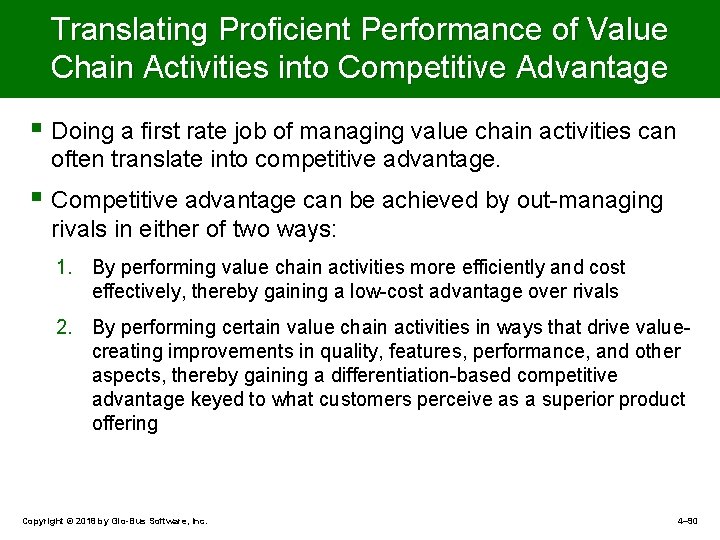 Translating Proficient Performance of Value Chain Activities into Competitive Advantage § Doing a first