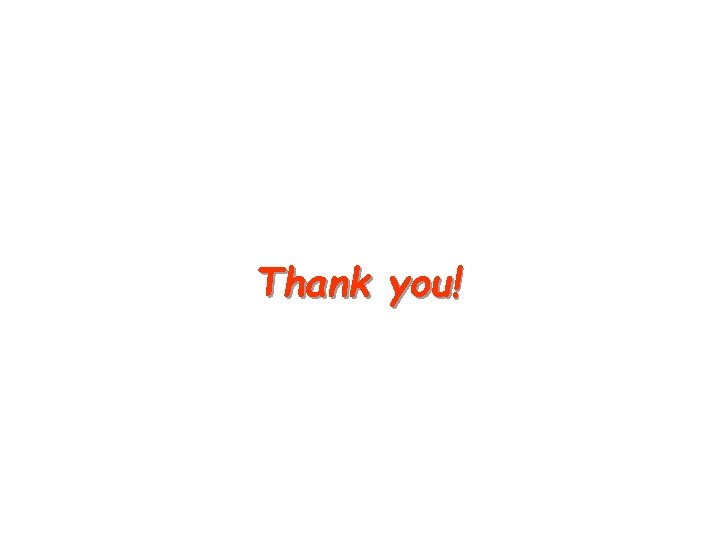 Thank you! Thank you!