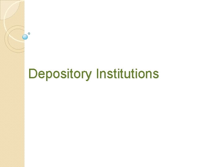 Depository Institutions 