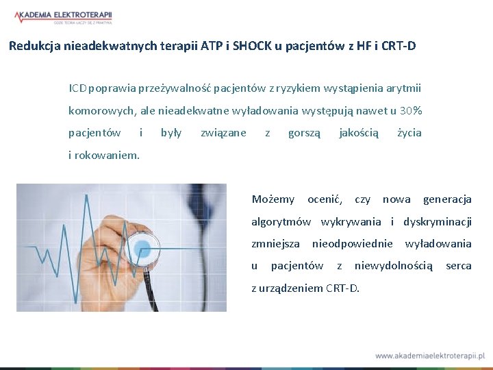 Redukcja nieadekwatnych terapii ATP i SHOCK u pacjentów z HF i CRT-D ICD poprawia