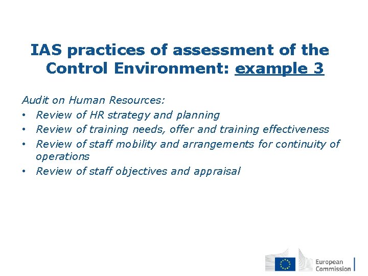 IAS practices of assessment of the Control Environment: example 3 Audit on Human Resources: